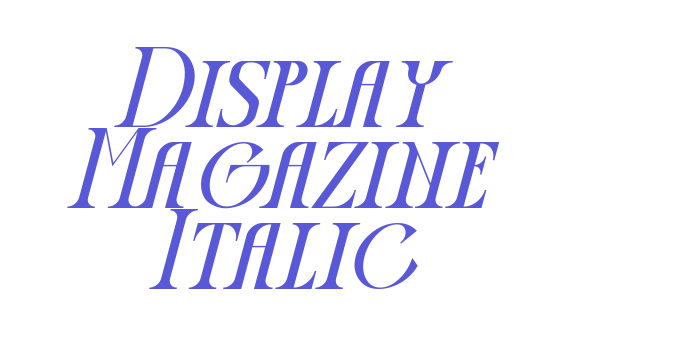 Display Magazine Italic Font Download