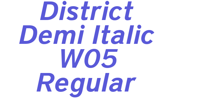 Download District Demi Italic W05 Regular Font