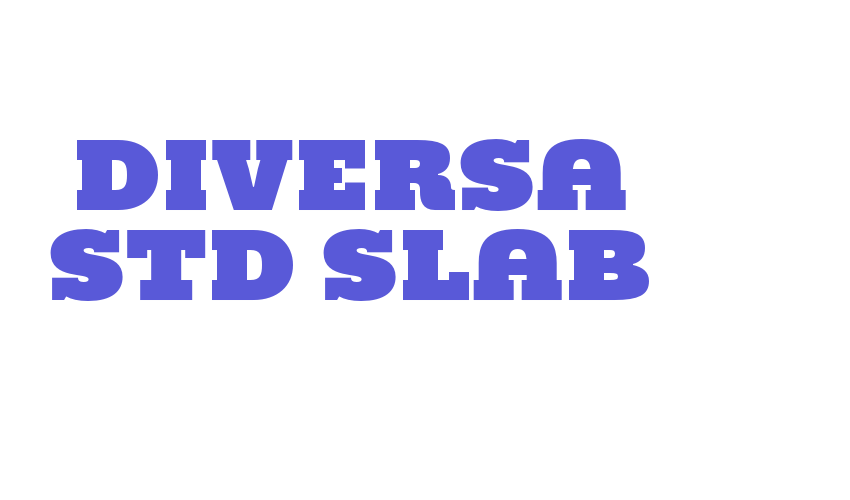 Diversa Std Slab Font