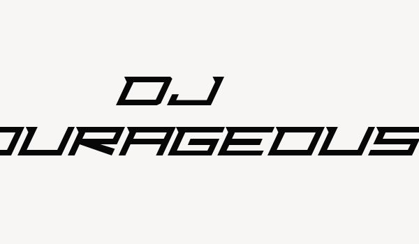 Dj Courageous Font