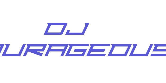 Dj Courageous Font