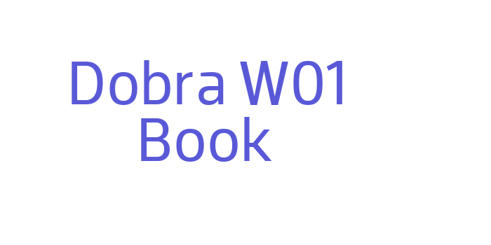 Dobra W01 Book Font Download