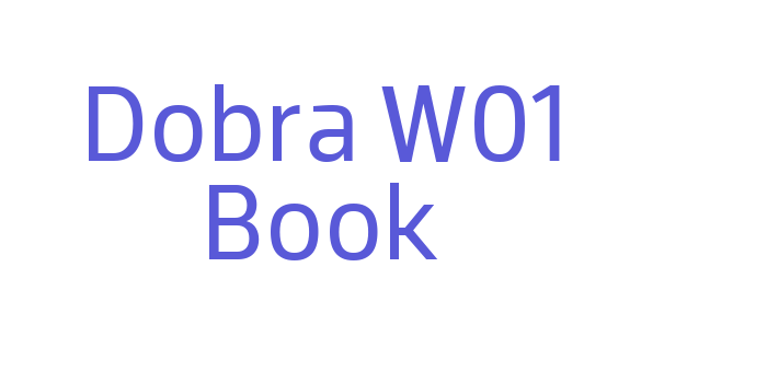 Dobra W01 Book Font