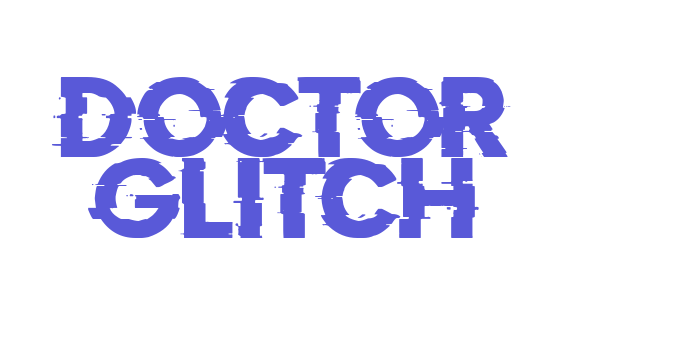 Doctor Glitch Font Download