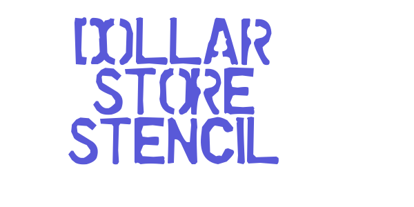 Dollar Store Stencil font