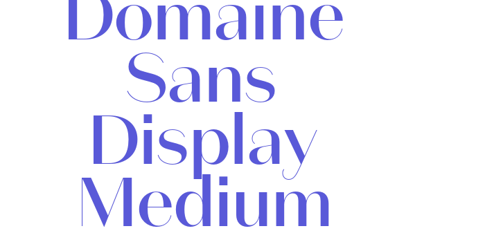 Domaine Sans Display Medium Font