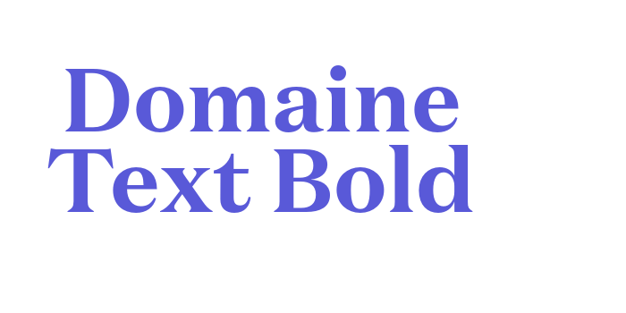 Domaine Text Bold Font