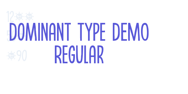 Dominant Type DEMO Regular font