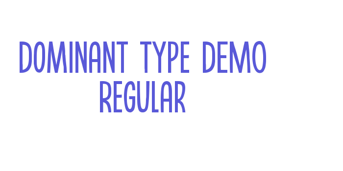 Dominant Type DEMO Regular Font Download