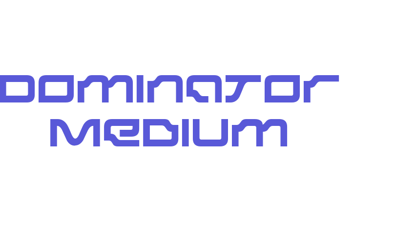 Dominator Medium Font Download