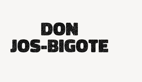 Don Jos-Bigote Font