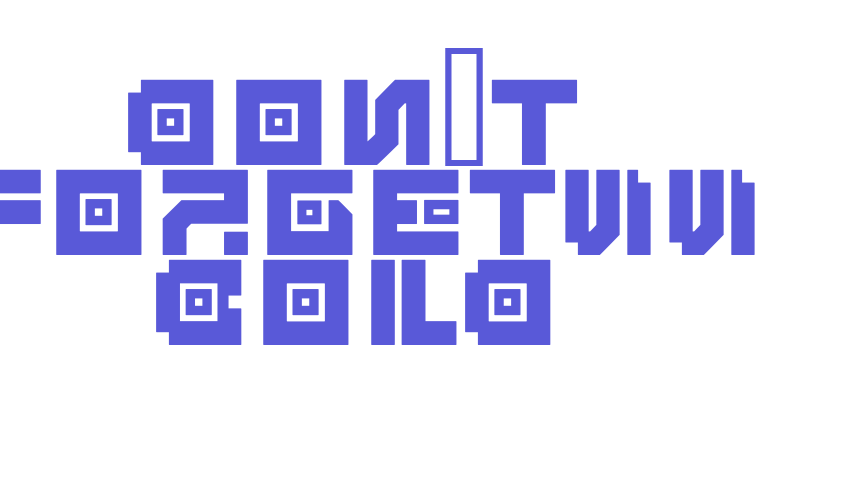 Don’t forgetWW Bold Font