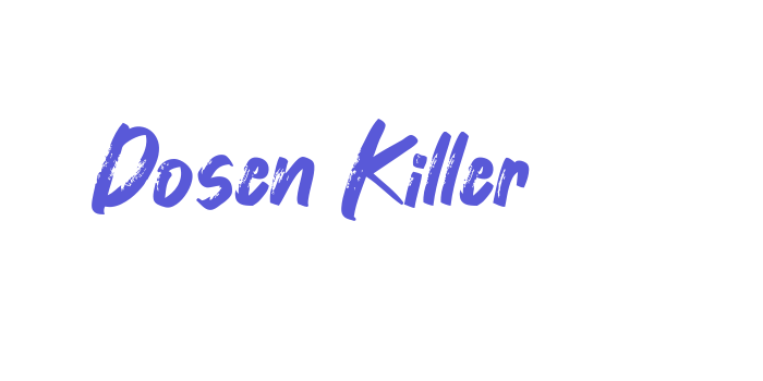 Dosen Killer Font Download