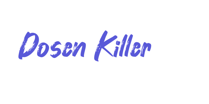 Dosen Killer Font