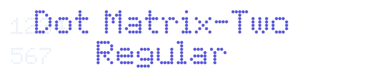 Dot Matrix-Two Regular-related font