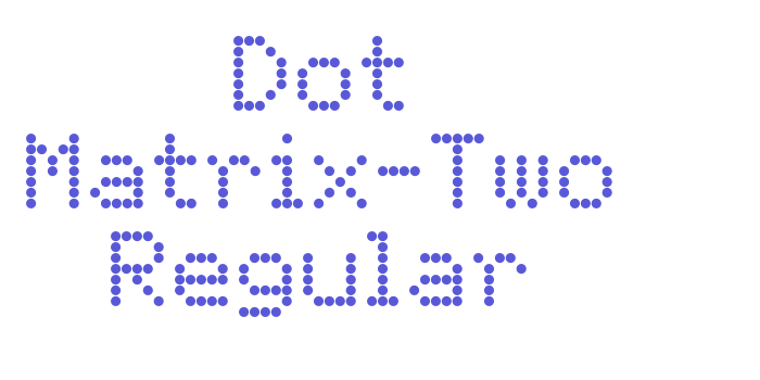 Dot Matrix-Two Regular Font