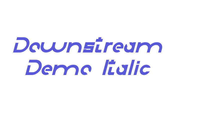 Downstream Demo Italic Font Download