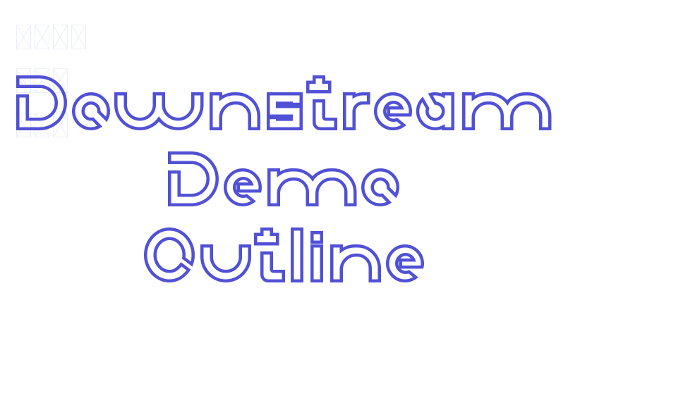 Downstream Demo Outline-font-download