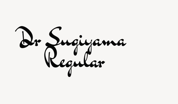 Dr Sugiyama Regular Font