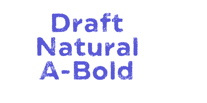 Draft Natural A-Bold Font Download