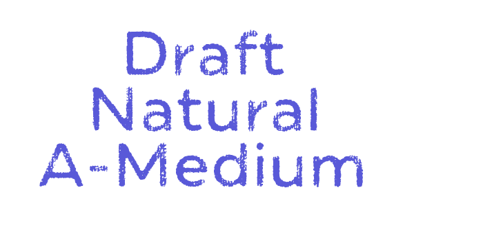 Draft Natural A-Medium Font Download