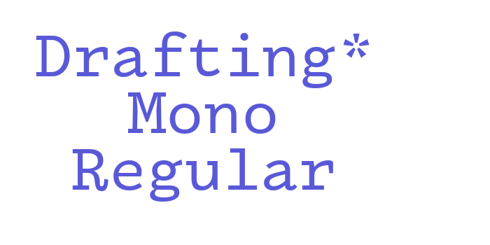 Drafting* Mono Regular Font Download