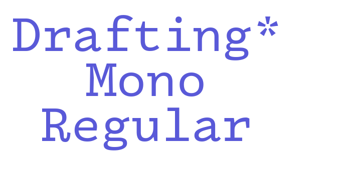 Drafting* Mono Regular Font