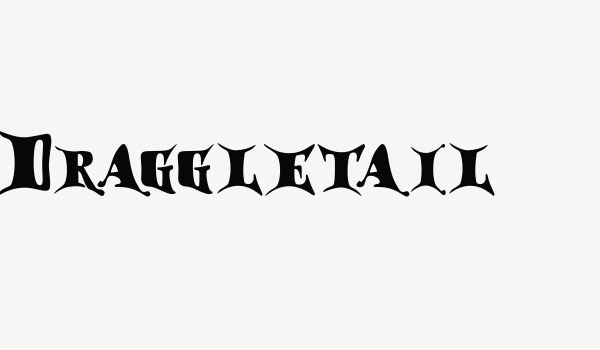 Draggletail Font