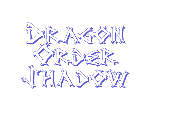 Dragon Order Shadow Font