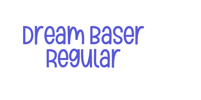 Dream Baser Regular Font Download