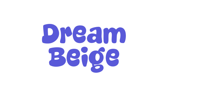 Dream Beige Font Download