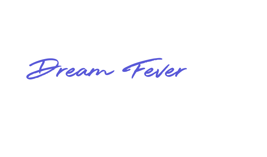 Dream Fever Font