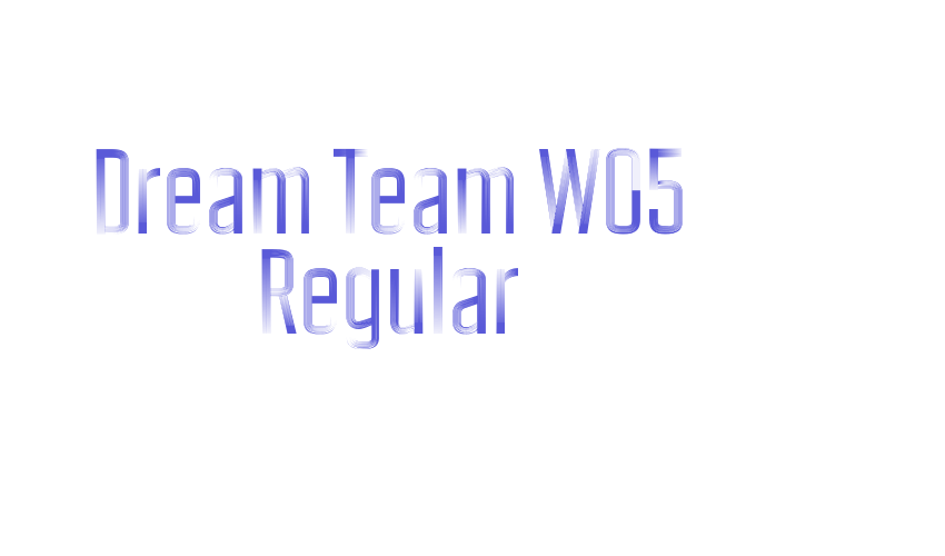 Dream Team W05 Regular Font