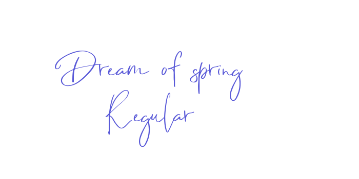 Dream of spring Regular Font