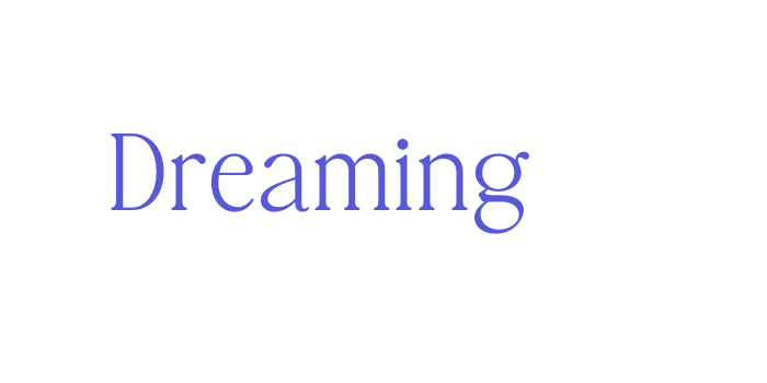 Dreaming Font