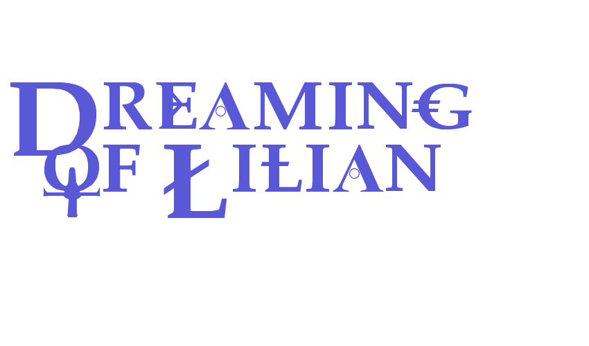 Dreaming of Lilian Font Download