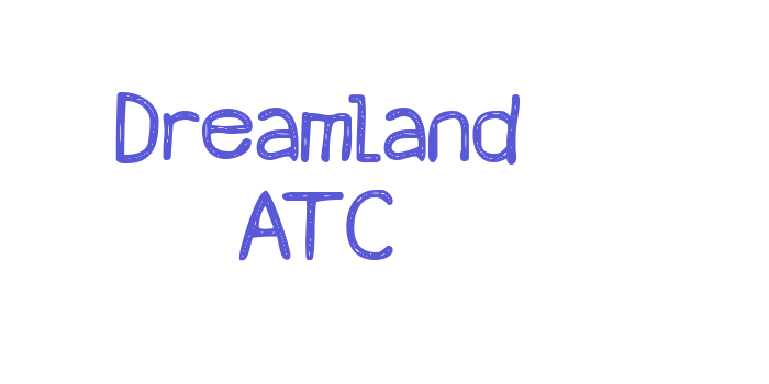 Dreamland ATC Font