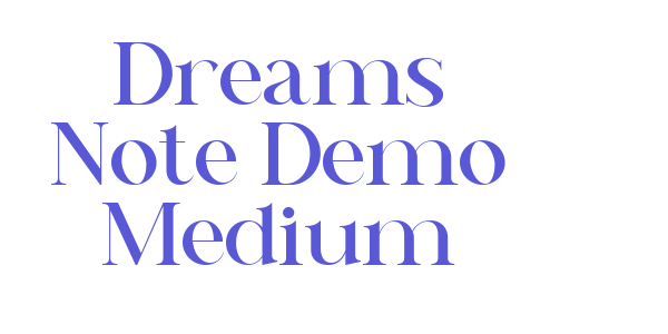 Dreams Note Demo Medium font free