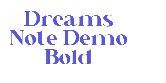 Dreams Note Demo Bold Font Download