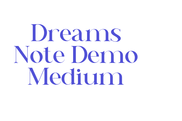Dreams Note Demo Medium