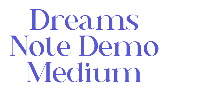 Dreams Note Demo Medium Font