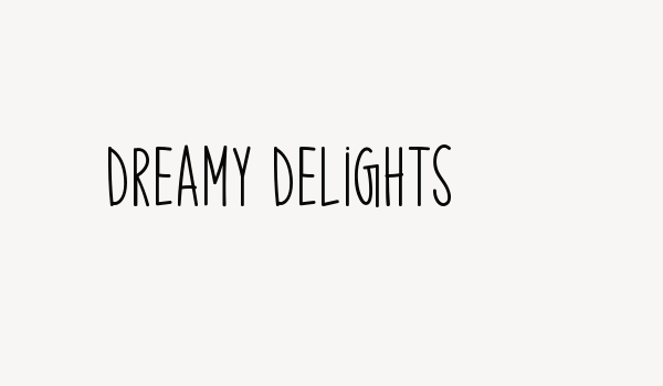 Dreamy Delights Font