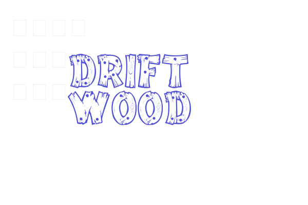 Drift Wood Font Download