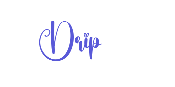 Drip Font