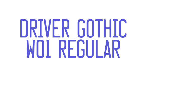 Driver Gothic W01 Regular Font Download