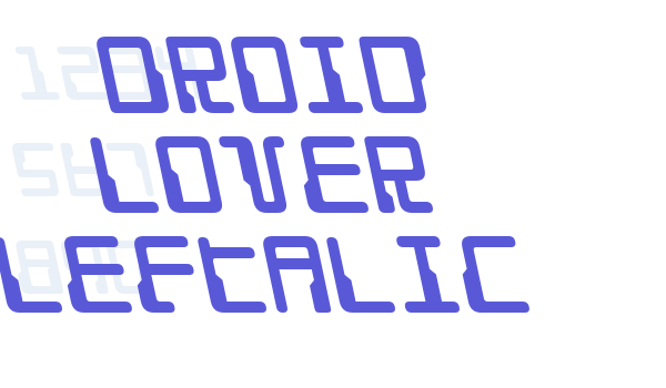 Droid Lover Leftalic font free