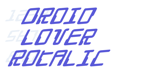 Droid Lover Rotalic font free