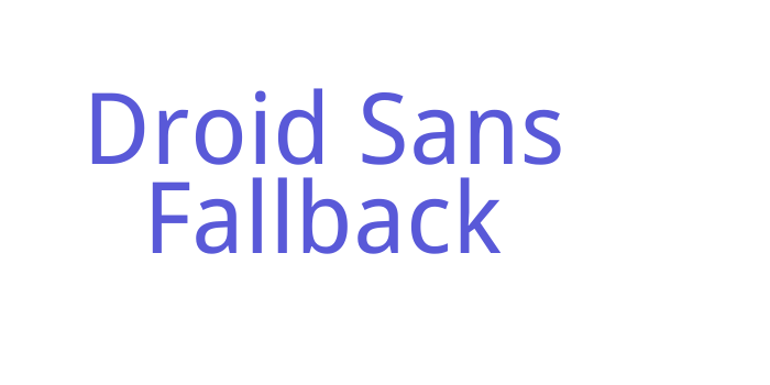 Droid Sans Fallback Font Download