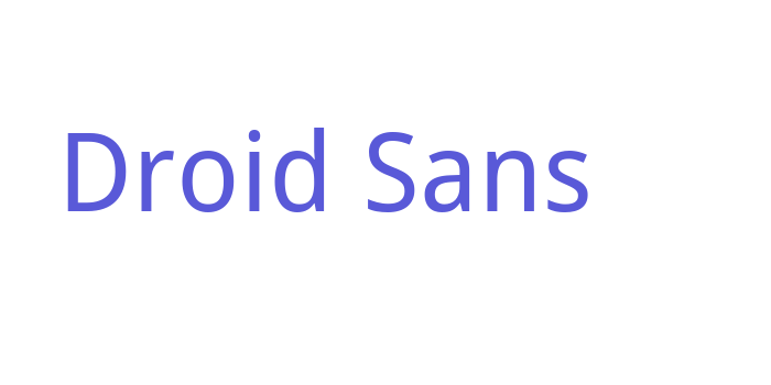 Droid Sans Font