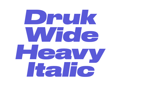 Druk Wide Heavy Italic Font